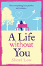 A Life Without You