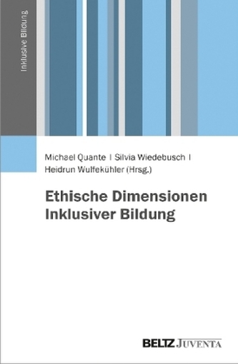 Ethische Dimensionen Inklusiver Bildung