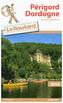 Guide du Routard Périgord, Dordogne 2018