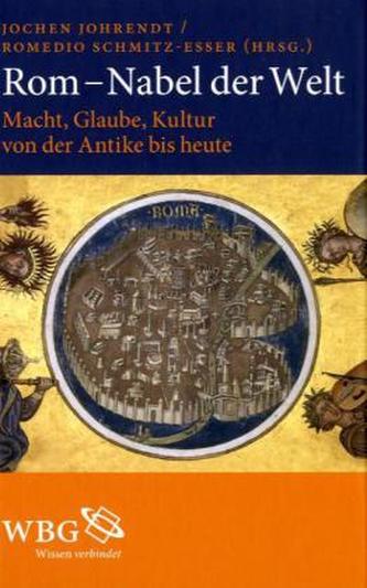 Rom - Nabel der Welt