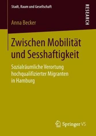 Zwischen Mobilität und Sesshaftigkeit
