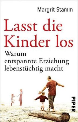 Lasst die Kinder los