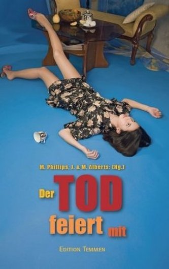 Der Tod feiert mit