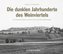 Die dunklen Jahrhunderte des Weinviertels