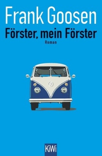 Förster, mein Förster Förster, mein Förster