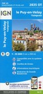IGN Karte, Carte de randonnée (et plein air) Le Puy-en-Velay - Yssingeaux