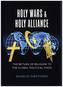 Holy Wars or Holy Alliances