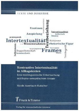 Kontrastive Intertextualität in Alltagstexten