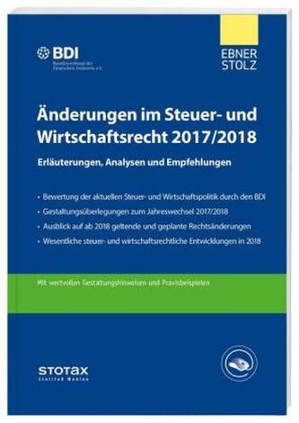 Änderungen im Steuer- und Wirtschaftsrecht 2017/2018