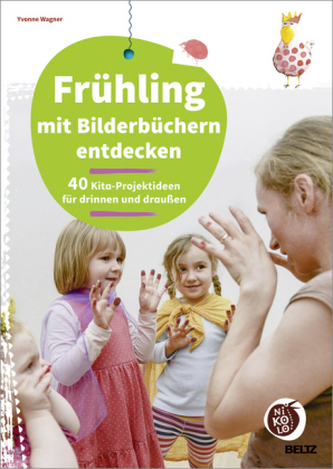 Frühling mit Bilderbüchern entdecken
