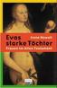Evas starke Töchter