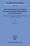Die Durchsetzung von EU-Recht durch den Europäischen Gerichtshof für Menschenrechte.