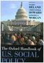 Oxford Handbook of U.S. Social Policy