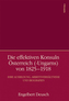 Die effektiven Konsuln Österreich (-Ungarns) von 1825-1918