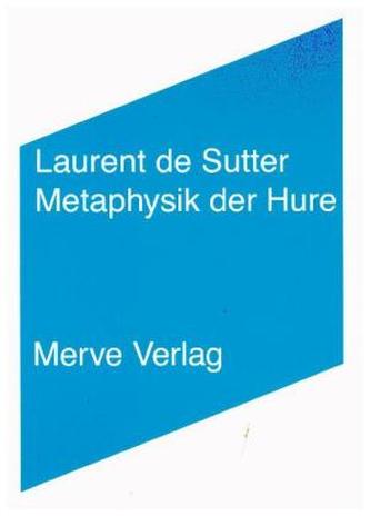 Metaphysik der Hure