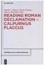 Reading Roman Declamation - Calpurnius Flaccus