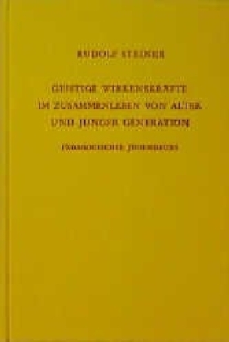 Geistige Wirkenskräfte im Zusammenleben von alter und junger Generation
