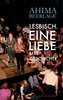 Lesbisch. Eine Liebe mit Geschichte