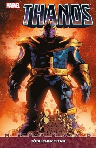 Thanos, Megaband - Tötlicher Titan