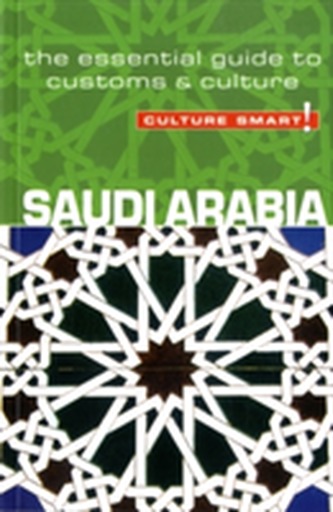 Saudi Arabia - Culture Smart! Saudi Arabia - Culture Smart!