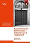 Kunstwerke der Reformation erforscht und restauriert