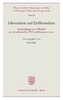 Information und Einflussnahme.