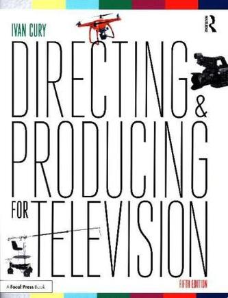 Directing and Producing for Television