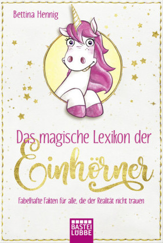 Das magische Lexikon der Einhörner