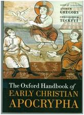 The Oxford Handbook of Early Christian Apocrypha
