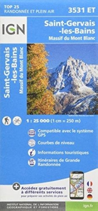 IGN Karte, Carte de randonnée (et plein air) St-Gervais-les- Bains, Massif du Mont Blanc