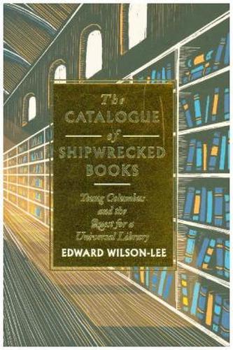 The Catalogue Of Shipwrecked Books