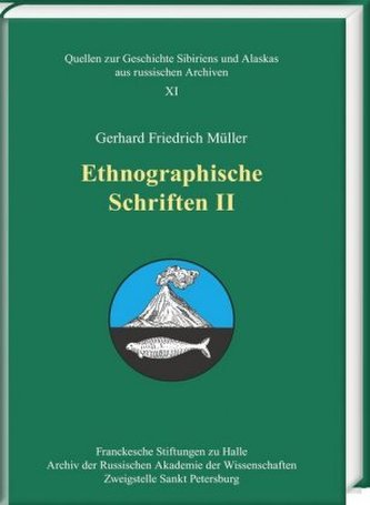 Ethnographische Schriften II