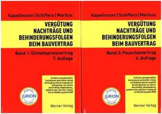 Vergütung, Nachträge und Behinderungsfolgen beim Bauvertrag, 2 Bde., 2 Bde.