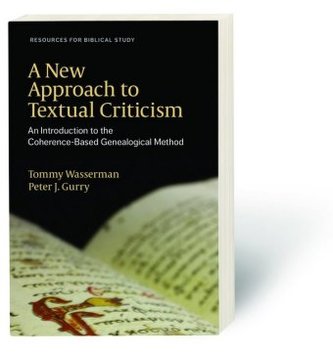 A New Approach to Textual Criticism A New Approach to Textual Criticism