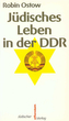 Jüdisches Leben in der DDR