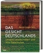 Das Gesicht Deutschlands