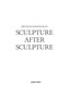 Sculpture After Sculpture: Fritsch, Koons, Ray