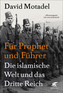Für Prophet und Führer