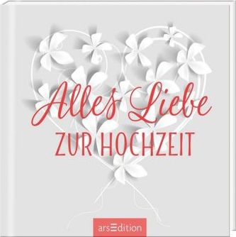 Alles Liebe zur Hochzeit