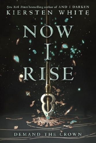 And I Darken - Now I Rise