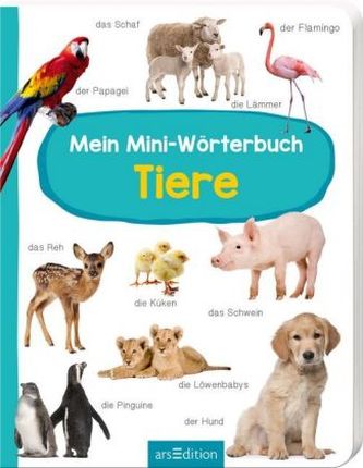 Mein Mini-Wörterbuch - Tiere