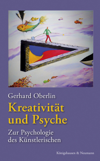 Kreativität und Psyche