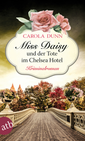Miss Daisy und der Tote im Chelsea Hotel Miss Daisy und der Tote im Chelsea Hotel