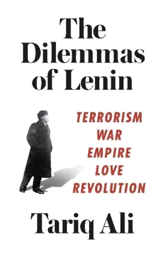 The Dilemmas of Lenin