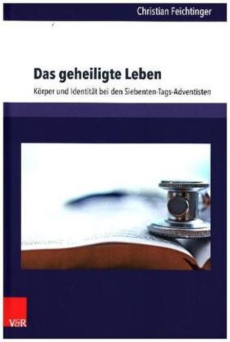 Das geheiligte Leben