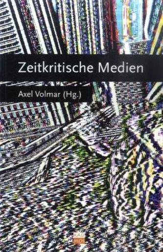 Zeitkritische Medien