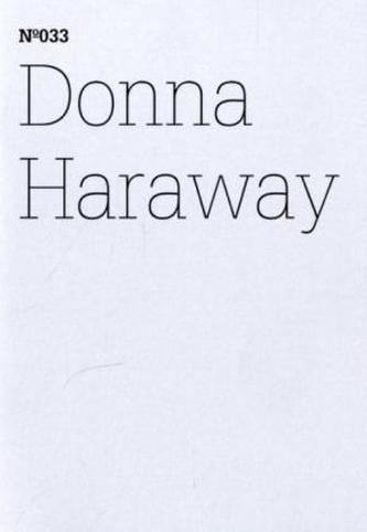 Donna Haraway Donna Haraway