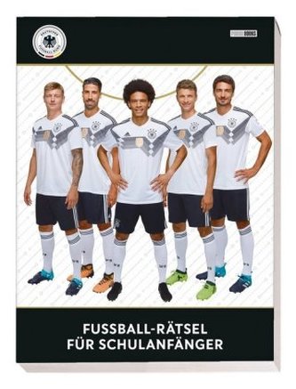 DFB Schulstartblock: Fußball-Rätsel für Schulanfänger DFB Schulstartblock: Fußball-Rätsel für Schulanfänger