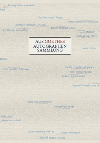 Aus Goethes Autographensammlung