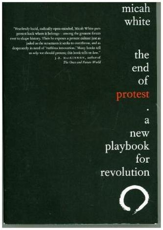 The End of Protest